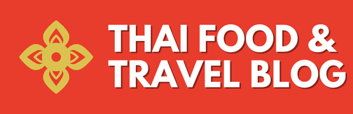 Thai Food and Travel Blog